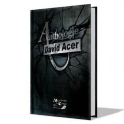 Anthologie David Acer - Tome I